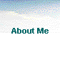 About Me
